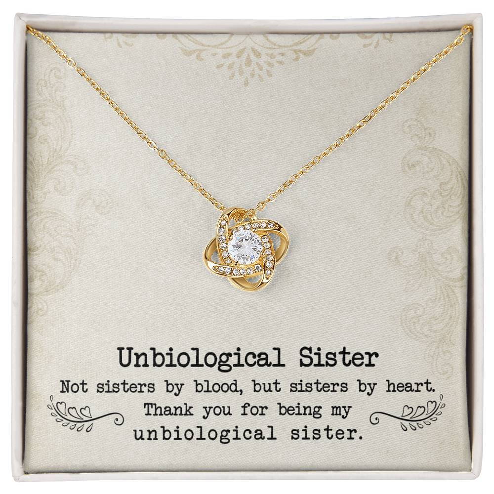 To My Unbiological Sister, Sister By Heart -Love Knot Necklace