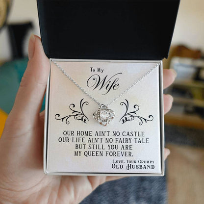 To My Wife, You Are My Queen Forever -Love Knot Necklace